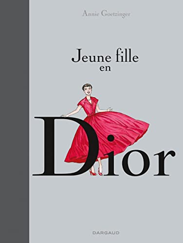 Beispielbild fr Jeune fille en Dior - tome 1 - Jeune fille en Dior (one shot) zum Verkauf von medimops