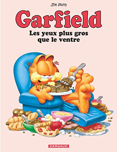 Garfield - Les Yeux plus gros que le ventre (9782205070941) by Davis Jim