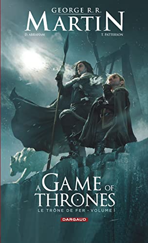 9782205071139: A Game of Thrones - Le Trne de fer - Tome 1 (A Game of Thrones - Le Trne d, 1)