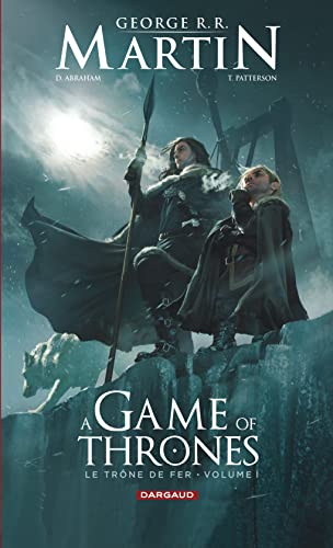 Stock image for A Game of Thrones - Le Trne de fer, tome 1 : for sale by medimops