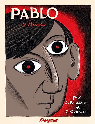 Beispielbild fr Pablo - tome 4 - Picasso (4/4) zum Verkauf von medimops