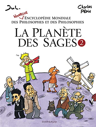 Beispielbild fr La Plante des sages - tome 2 - Nouvelle encyclopdie mondiale des philosophes et des philosophies zum Verkauf von Ammareal