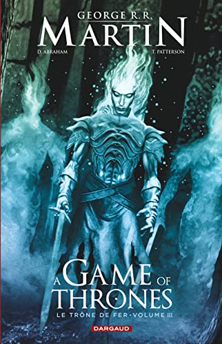 Imagen de archivo de Le Trne de fer l'Intgrale, Tome 3 : A game of thrones a la venta por medimops