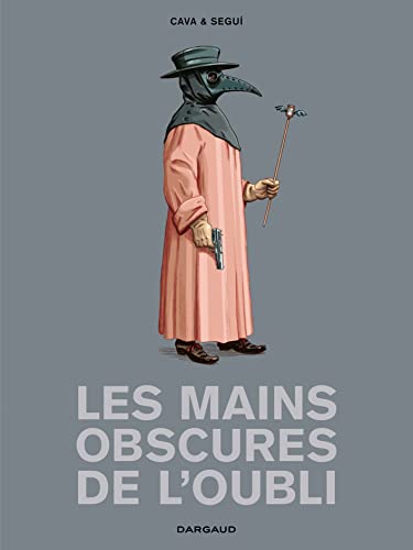 Stock image for Les Mains obscures de l'oubli - Tome 0 - Les Mains obscures de l'oubli for sale by Ammareal