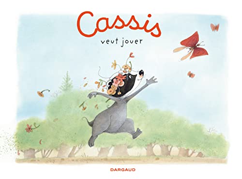 Stock image for Cassis - tome 1 - Cassis veut jouer for sale by Better World Books