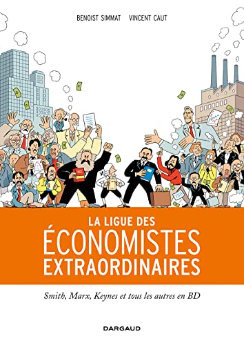 Beispielbild fr Ligue des conomistes extraordinaires (La) - tome 0 - La Ligue des conomistes extraordinaires zum Verkauf von medimops