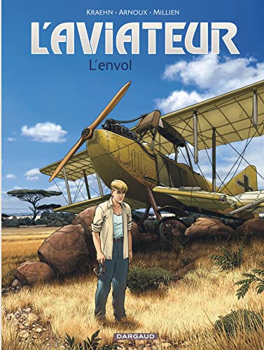 Stock image for L'aviateur. Vol. 1. L'envol for sale by RECYCLIVRE