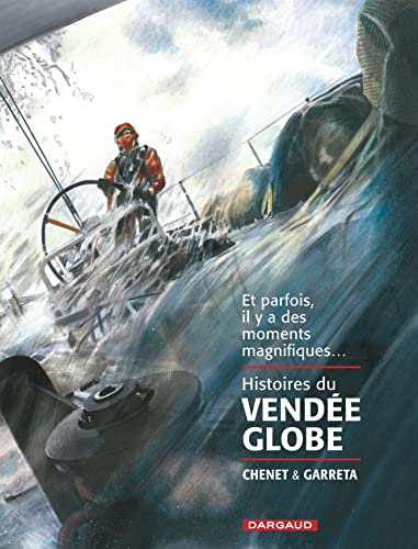 Stock image for Histoires du Vende Globe - tome 0 - Histoires du Vende Globe for sale by Ammareal