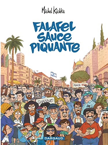 Beispielbild fr Falafel sauce piquante - tome 0 - Falafel sauce piquante zum Verkauf von medimops