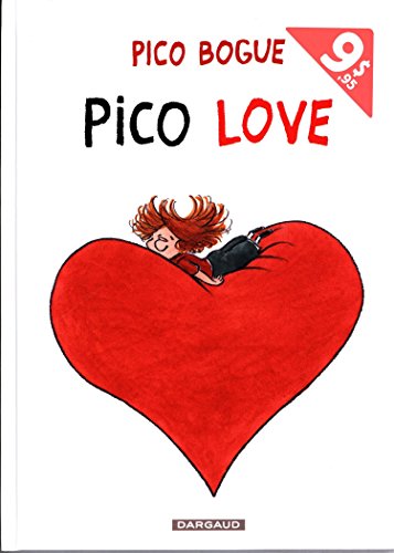 Stock image for Pico Bogue. Vol. 4. Pico Love for sale by RECYCLIVRE