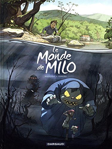 9782205078091: Le Monde de Milo - Tome 1 - Le Monde de Milo - tome 1 (Le Monde de Milo, 1)