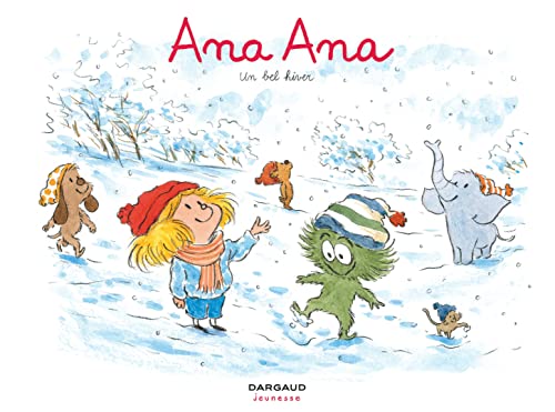 Imagen de archivo de Ana Ana - Tome 14 - Un bel hiver (ANA ANA, 14) a la venta por ThriftBooks-Dallas