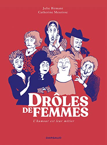 Beispielbild fr Drles de femmes - tome 0 - Drles de femmes zum Verkauf von medimops