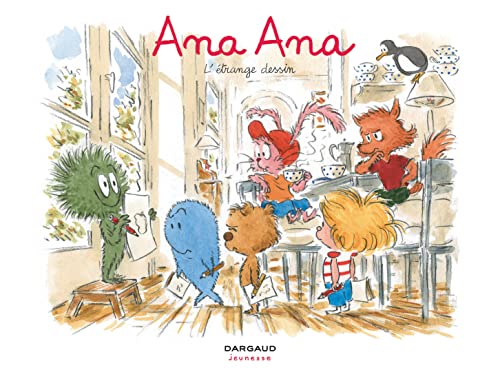 Stock image for Ana Ana - L'trange dessin (ANA ANA, 16) for sale by medimops