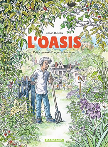 Stock image for L'Oasis - tome 0 - L'Oasis for sale by medimops
