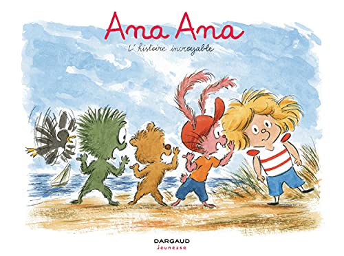 Stock image for Ana Ana t.18 : l'histoire incroyable for sale by Chapitre.com : livres et presse ancienne