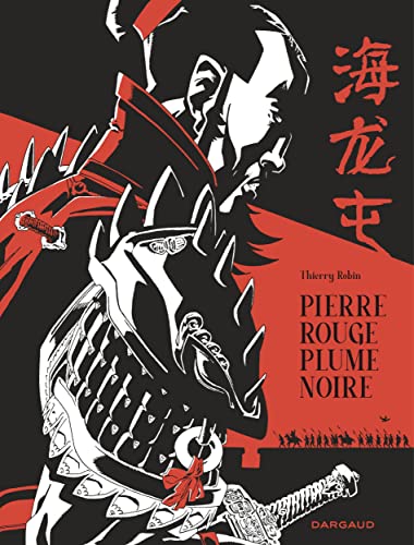 Beispielbild fr Pierre rouge plume noire - Une histoire de Hai Long Tun zum Verkauf von medimops