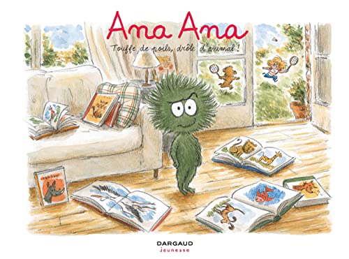 Stock image for Ana Ana - Tome 19 - Touffe de poil, drle d'animal [Reli] Roques Dominique et Dormal Alexis for sale by BIBLIO-NET