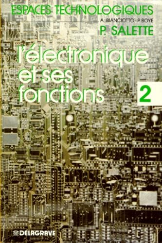 Beispielbild fr L'Electronique et ses fonctions 2 zum Verkauf von Ammareal