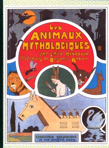 Beispielbild fr Les animaux mythologiques zum Verkauf von medimops