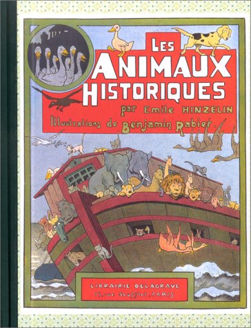 Stock image for Les animaux historiques for sale by Ammareal