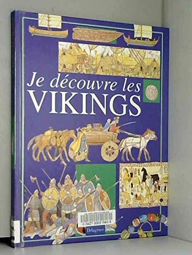 Stock image for Je Dcouvre Les Vikings for sale by RECYCLIVRE