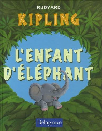 9782206010717: L'enfant d'lphant: Histoires comme a