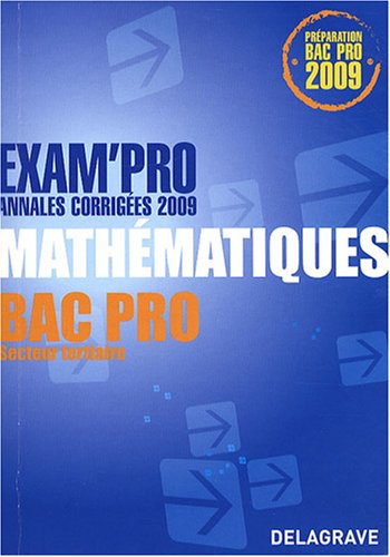 9782206013404: Mathmatiques Bac Pro tertiaire : Annales corriges