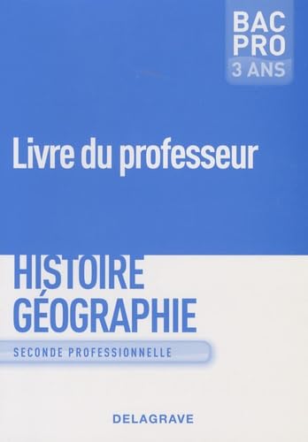 9782206014425: Histoire Gographie Education civique 2de Bac Pro 3 ans: Livre du professeur