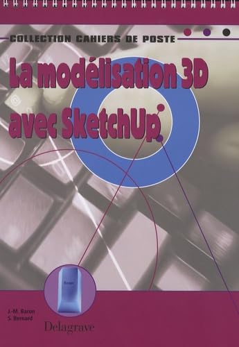 Stock image for La modlisation 3D avec SketchUp for sale by medimops