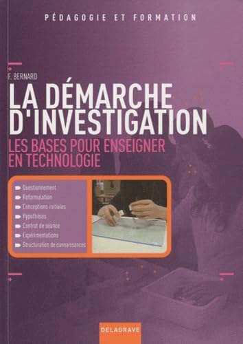 9782206016252: La dmarche d'investigation: Les bases pour enseigner en technologie