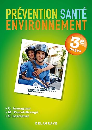 9782206017723: Prvention sant environnement 3e SEGPA Elve (Divers SSHR) (French Edition)