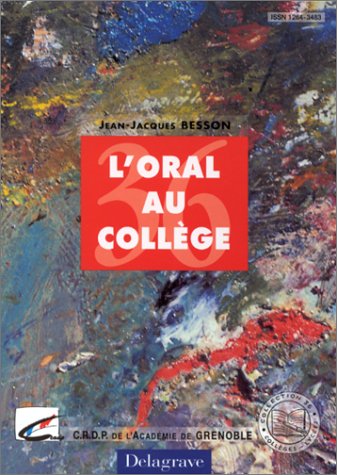 Stock image for L'oral au collge for sale by medimops