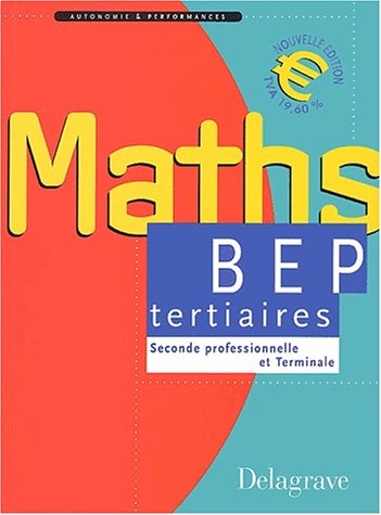 Beispielbild fr Maths BEP tertiaires zum Verkauf von Ammareal