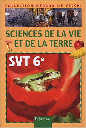 Beispielbild fr Sciences de la vie de la terre 6e zum Verkauf von medimops