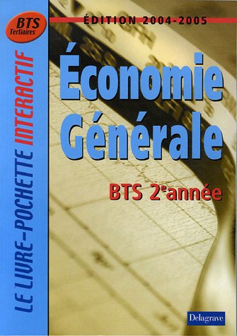 Beispielbild fr Economie gnrale BTS tertiaires 2e anne zum Verkauf von Ammareal