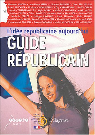 9782206088358: Guide rpublicain: L'ide rpublicaine aujourd'hui