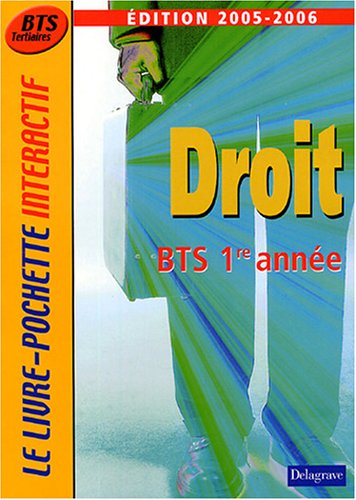 Beispielbild fr Droit 1e anne BTS Tertiaires zum Verkauf von Ammareal