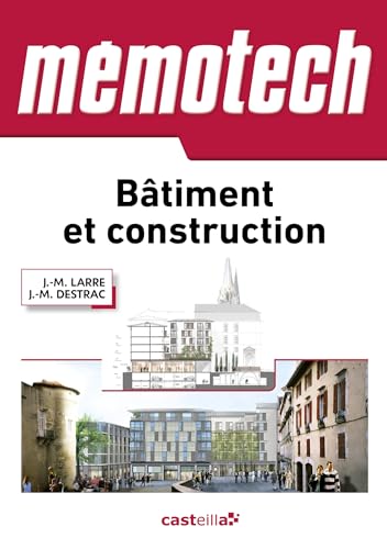 Beispielbild fr Btiment et construction : Bac Pro, BTS, DUT zum Verkauf von Revaluation Books