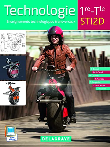 Stock image for Technologie 1re, Tle STI2D (2015) - Manuel lve: Enseignements transversaux (2015) for sale by Ammareal