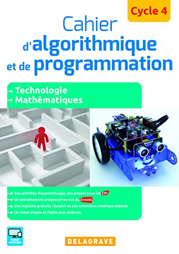 9782206101521: Cahier d'algorithmique et de programmation Cycle 4 (2016) - Cahier activits lve: Technologie - Mathmatiques - Enseignements pratiques interdisciplinaires