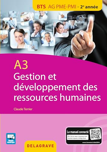 Imagen de archivo de A3 Gestion et dveloppement des RH BTS AG PME-PMI (2016) - Pochette lve a la venta por Ammareal