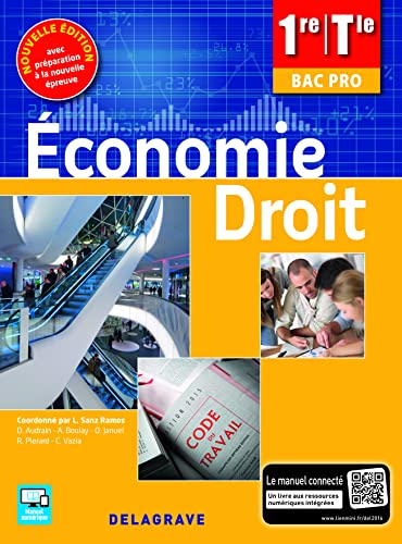 Stock image for conomie Droit 1re, Tle Bac Pro (2016) - Pochette lve for sale by Ammareal