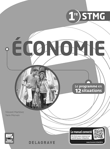 Beispielbild fr conomie 1re STMG (2016) - Spcimen: Le programme en 12 situations zum Verkauf von Ammareal