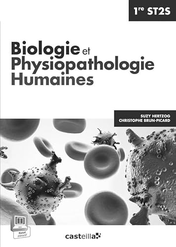 Beispielbild fr Biologie et Physiopathologie Humaines 1re ST2S (2014) - Livre du professeur zum Verkauf von Ammareal