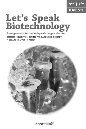 9782206300498: Let's speak Biotechnology 1re, Tle STL (2014) - Livre du professeur