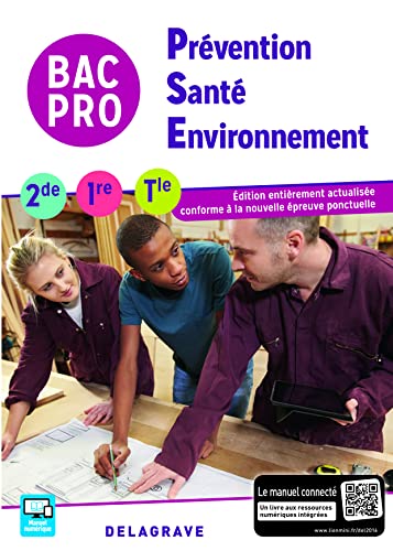 Imagen de archivo de Prvention Sant Environnement (PSE) 2de, 1re, Tle Bac Pro (2016) - Pochette lve: Collection M. Terret-Brang a la venta por Ammareal