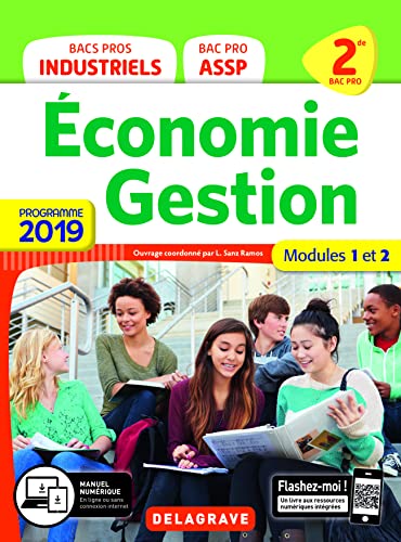 9782206306704: Economie Gestion 2de Bacs Pros industriels 2de Bac Pro ASSP: Modules 1 et 2