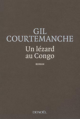 9782207101223: Un lzard au Congo