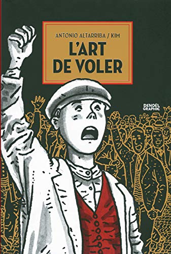 L'ART DE VOLER (9782207109724) by Altarriba, Antonio